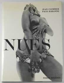 Rabanne, Paco & Clemmer, Jean;  Nues [WITH DUST JACKET & ORIGINAL CLEAR ACETATE COVER - FINE COPY]