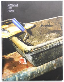 Girard, Sebastien;  Nothing but Home [SIGNED]