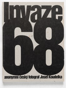 Koudelka, Josef;  Invaze 68 (Invasion 68) [SIGNED - 2008 TORST  CZECH 1ST EDITION & 1ST PRINTING]