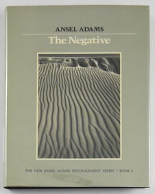 The New Ansel Adams Photography Series / Book 2: The Negative  [SIGNED - 1981 1ST EDITION]