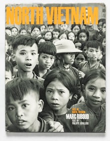 Riboud, Marc;  Face of North Vietnam [SIGNED - HARDCOVER WITH DUST JACKET]