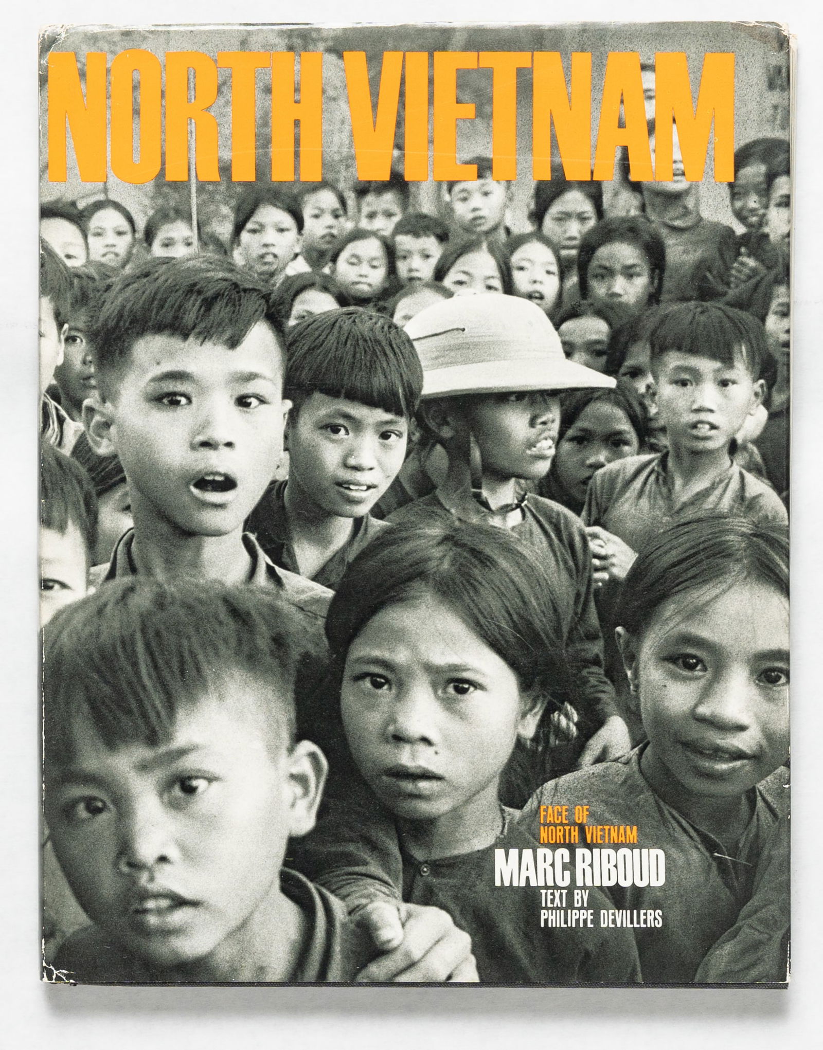 Riboud, Marc;  Face of North Vietnam [SIGNED - HARDCOVER WITH DUST JACKET] (1 of 9)