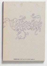 Eskenazi, Jason;  Wonderland  [RARE 2007 de.MO LTD ED of 712 COPIES - TRUE 1ST EDITION]