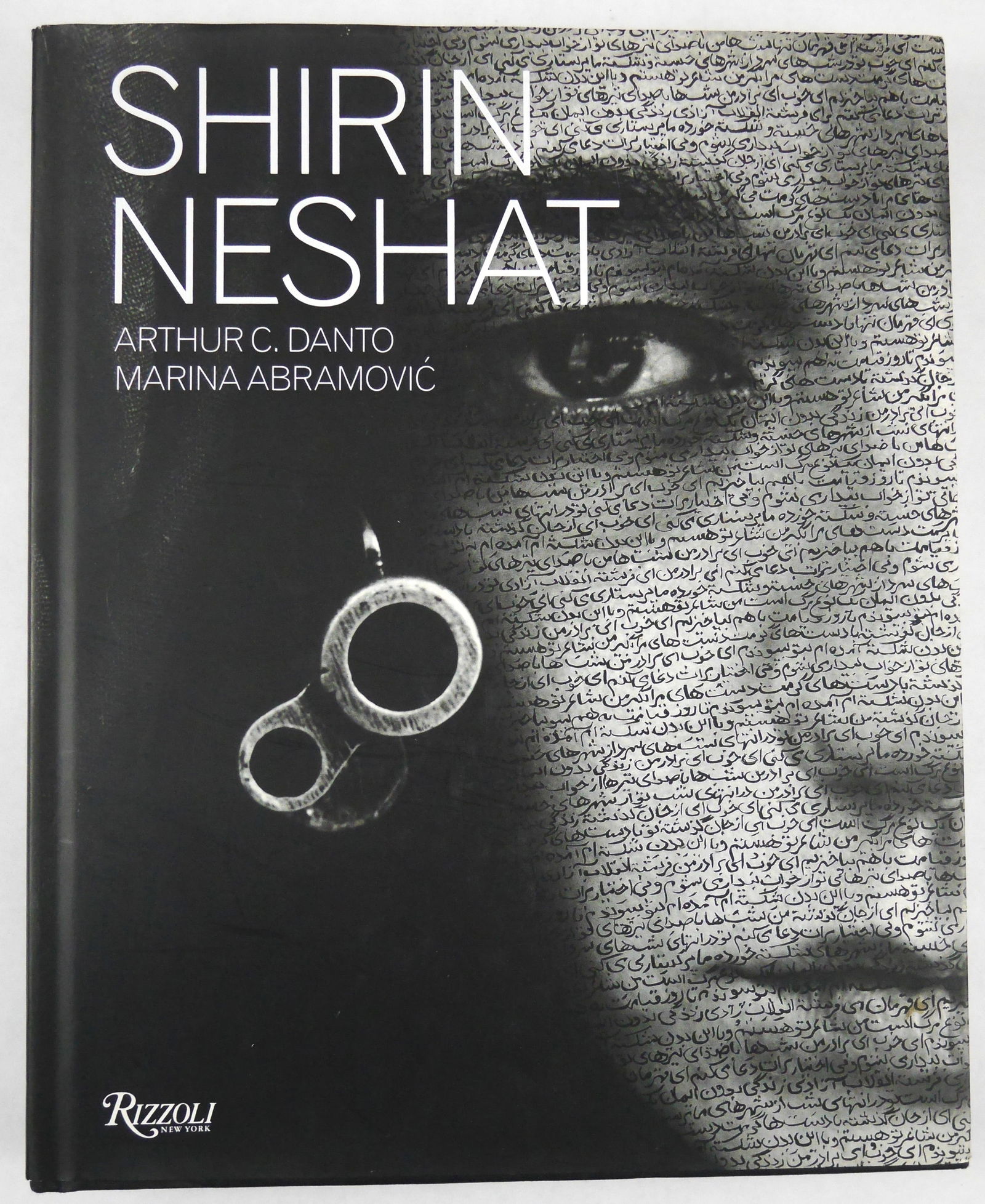 Neshat, Shirin; Abramovic, Marina; Danto, Arthur C.; Shirin Neshat [SIGNED 2010 RIZZOLI MONOGRAPH - (1 of 16)