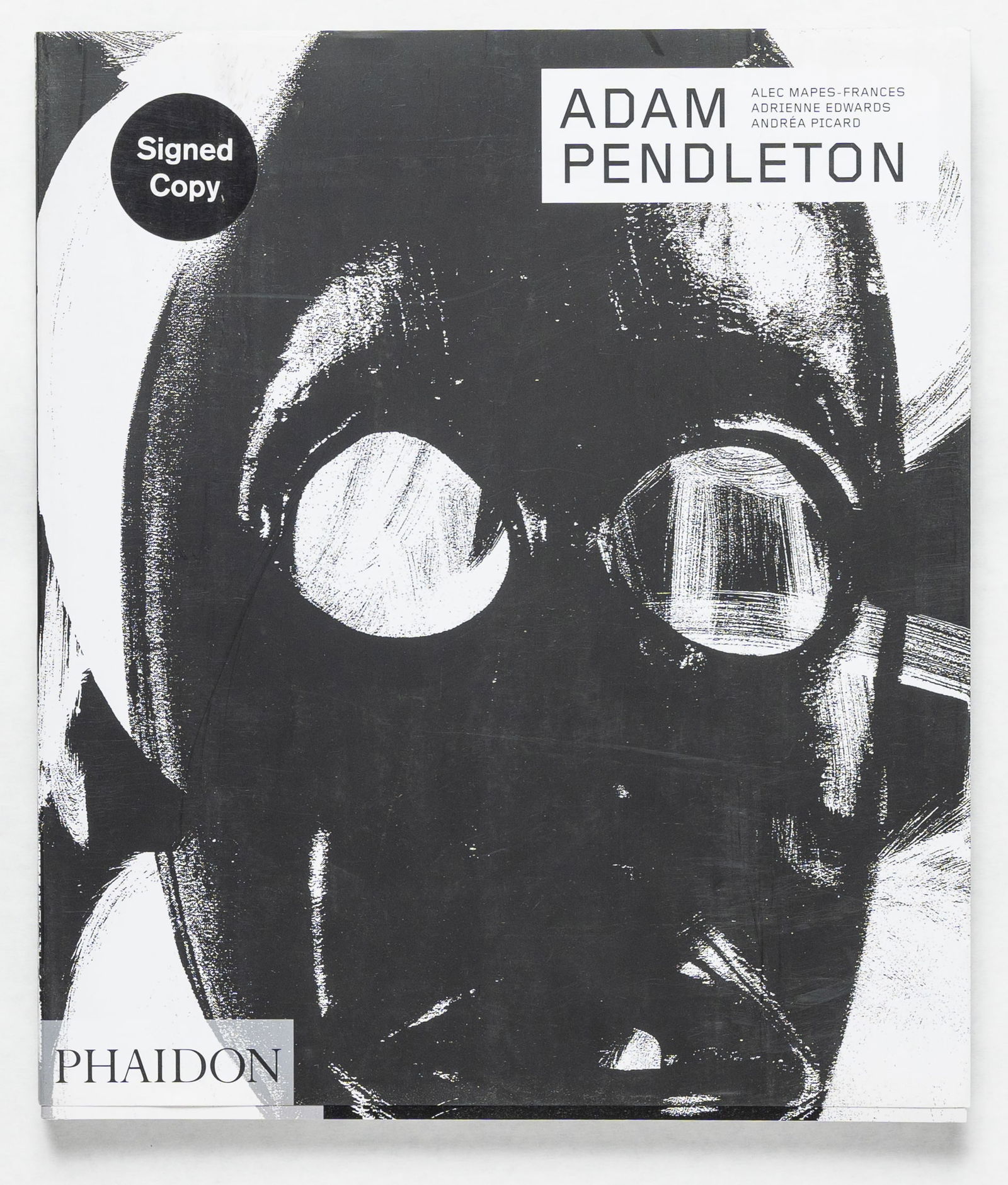 Adam Pendleton [SIGNED 2020 PHAIDON MONOGRAPH - FINE] (1 of 7)