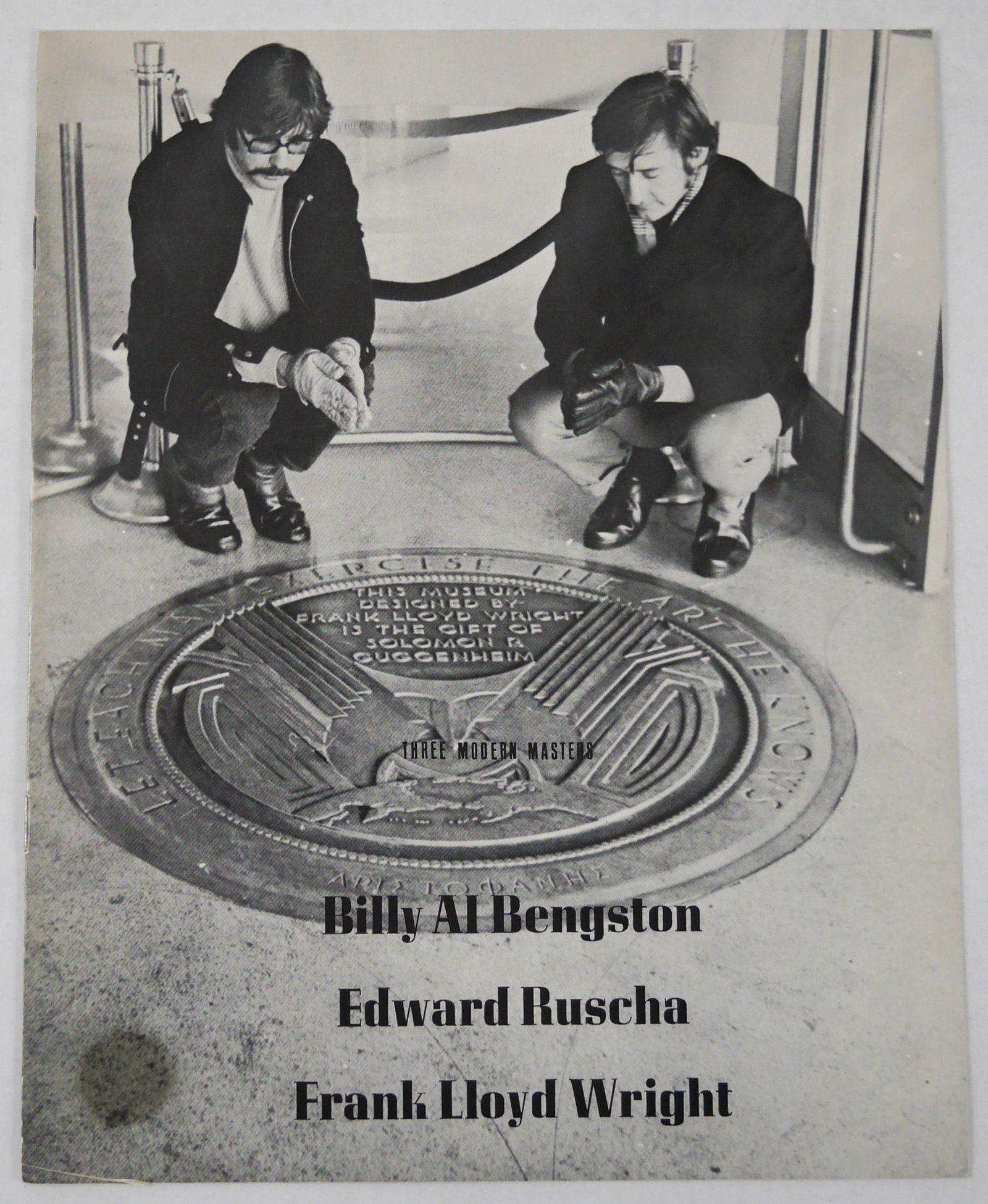 Ruscha, Ed; Bengston, Billy Al; Wright, Frank Lloyd; THREE MODERN MASTERS: Billy Al Bengston, Edward (1 of 5)