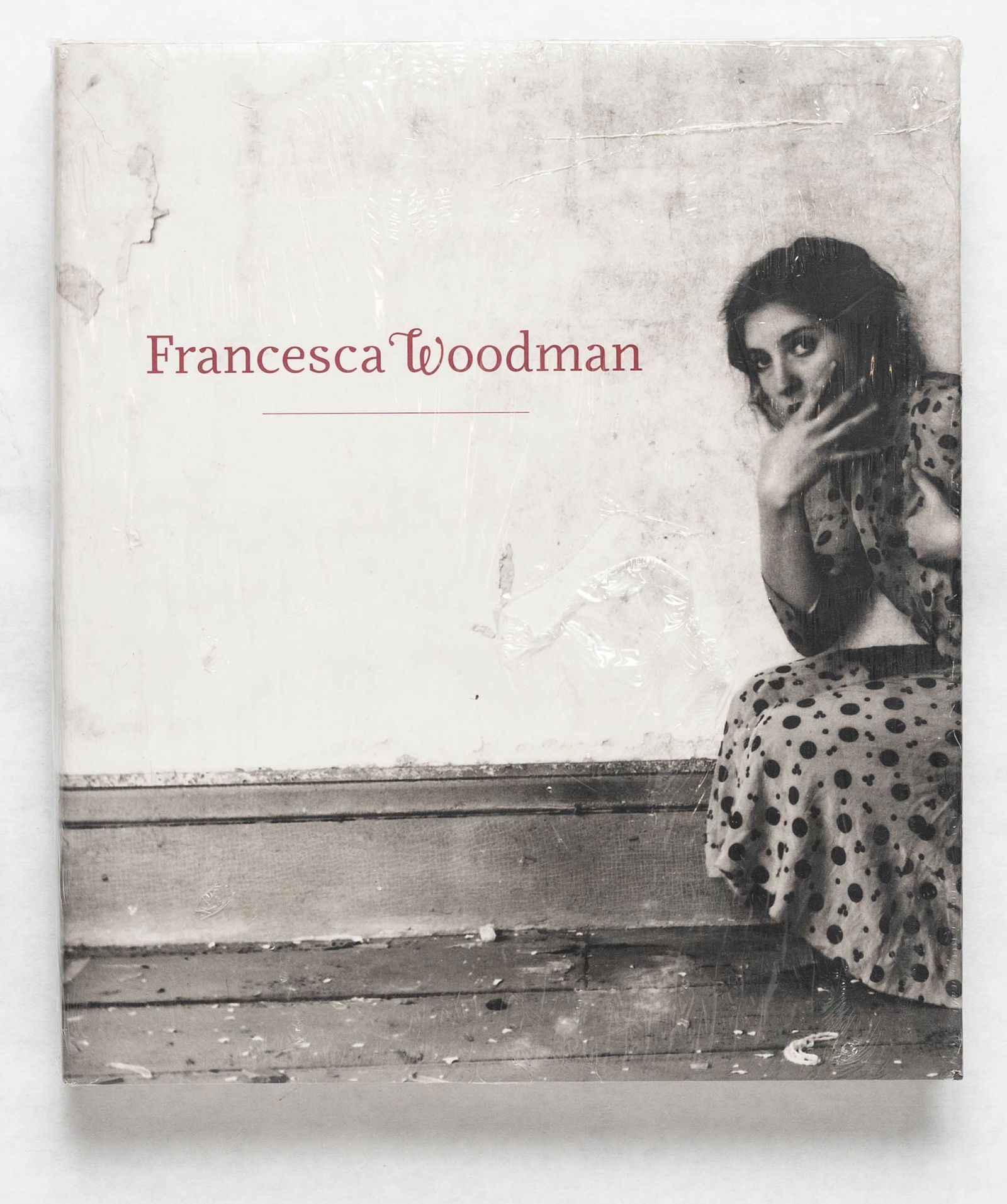 Francesca Woodman [2013 1ST EDITION 1ST PRINTING - FINE] (1 of 2)