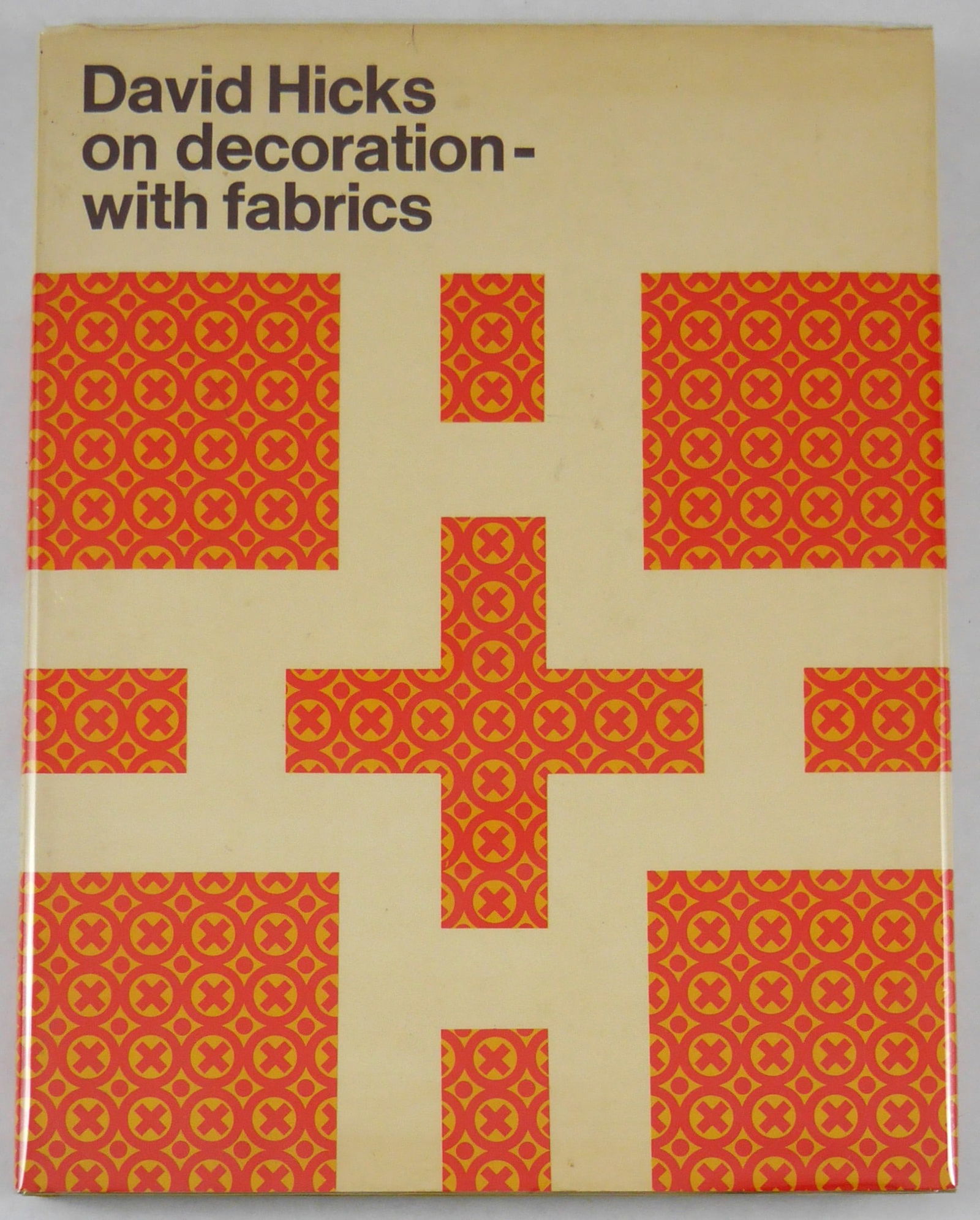 David Hicks. On Decoration with Fabrics [1971 1ST EDITION - FINE] (1 of 12)