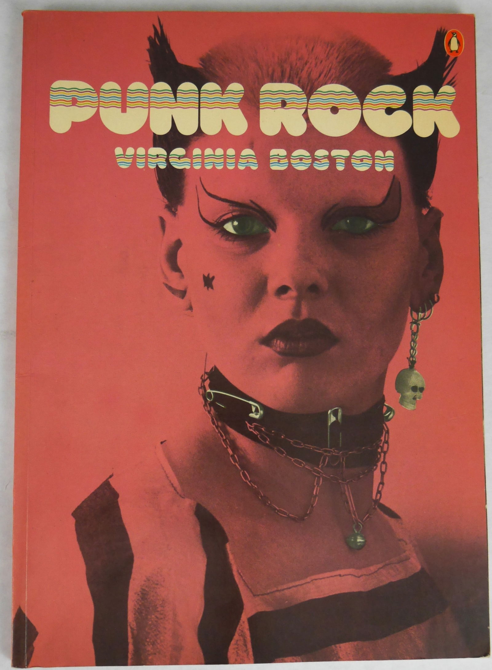 Boston, Virginia ; Punk Rock [1978 1ST EDITION - NICE COPY]: Penguin Books, 1978. Softcover in pictorial wrappers. First Edition, First Printing. 128 pages filled with photographic images in black and white throughout by the likes of Derek Ridgers, Mick and She