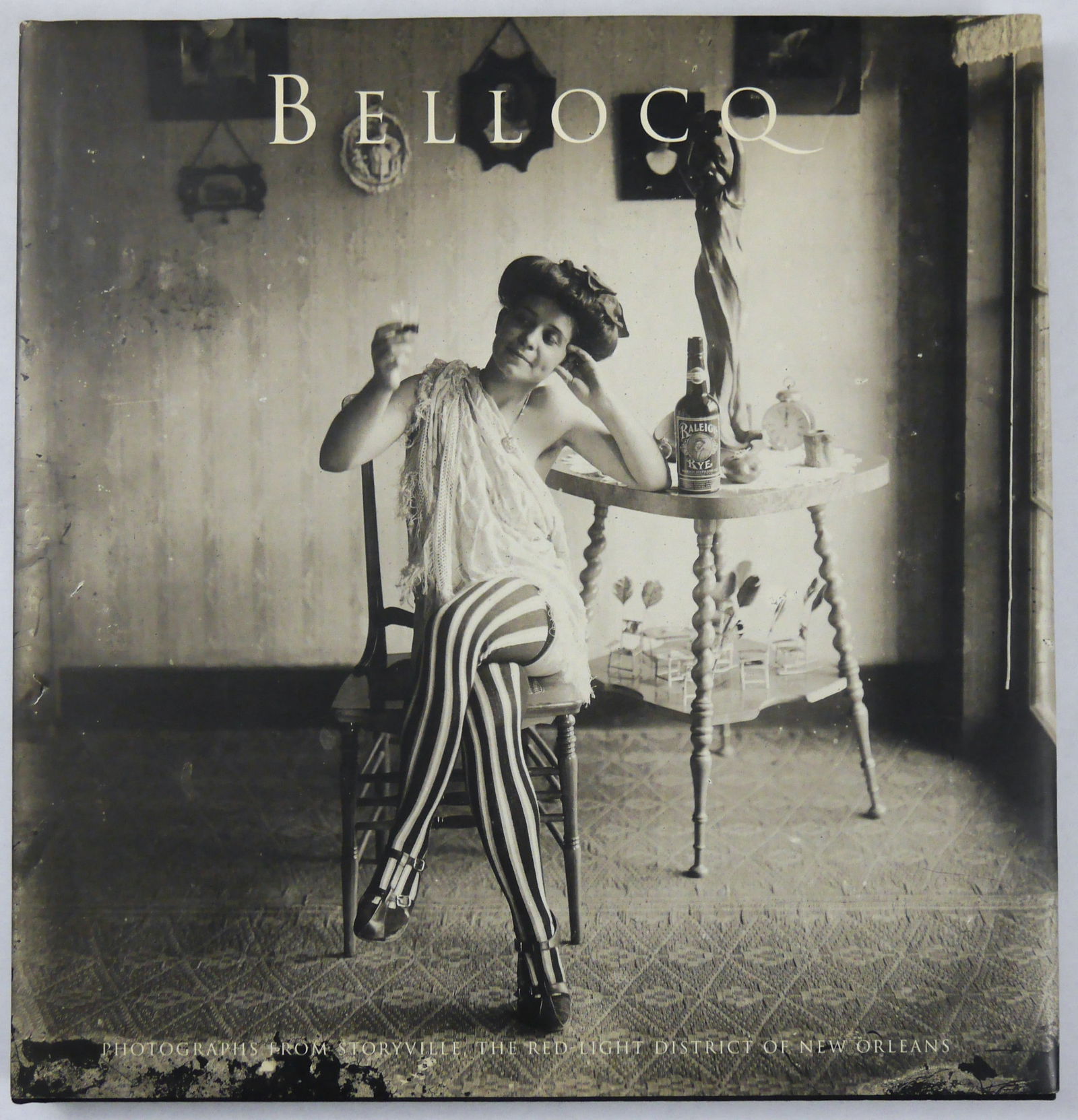Friedlander, Lee; Bellocq, Photographs from Storyville, The Red Light District of New Orleans [1996: Random House, 1996. Hardcover in pictorial dust jacket. First U.S. Edition (first printing) published the same year as the First UK Edition by Jonathan Cape. 12 x 12 inches. 83 pages offering an expan
