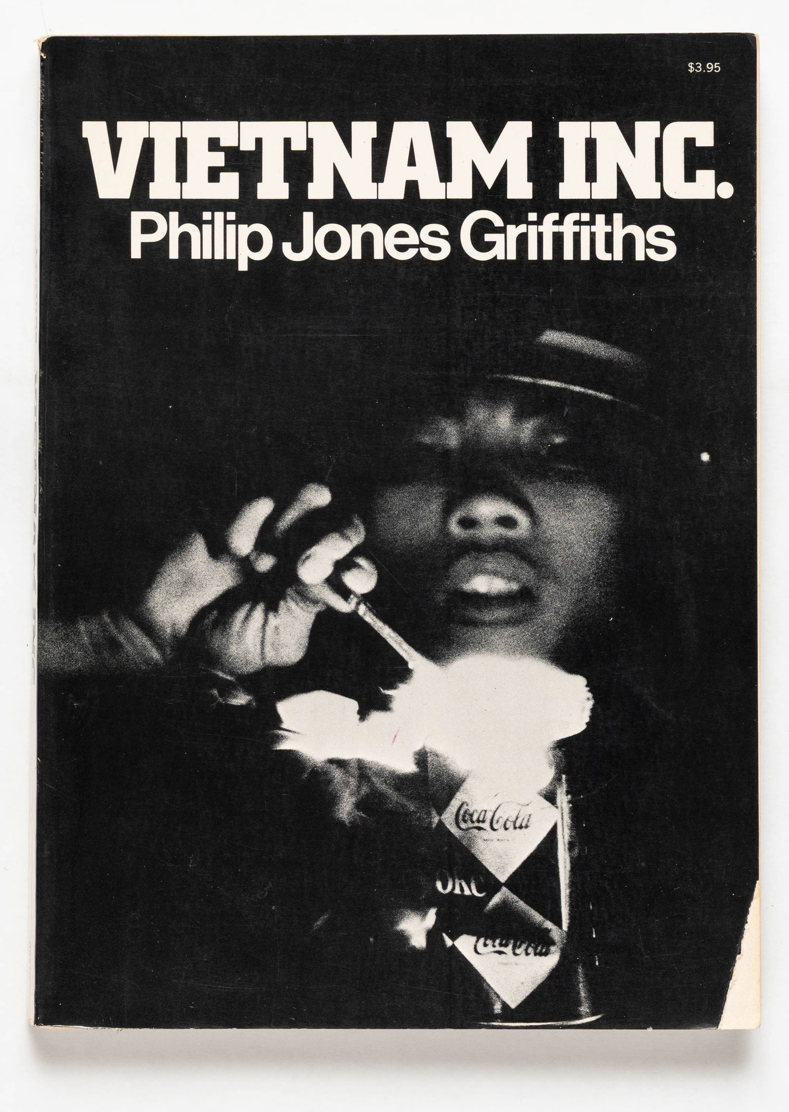 Griffiths, Philip Jones; Vietnam Inc [SIGNED 1971 1ST EDITION & 1ST PRINTING]: SIGNED COPY Collier Books, 1971. Sofftcover. First Edition, First Printing of Griffiths' masterpiece crucial in changing public opinion toward the war in Vietnam. Photographs and text by Philip Jones