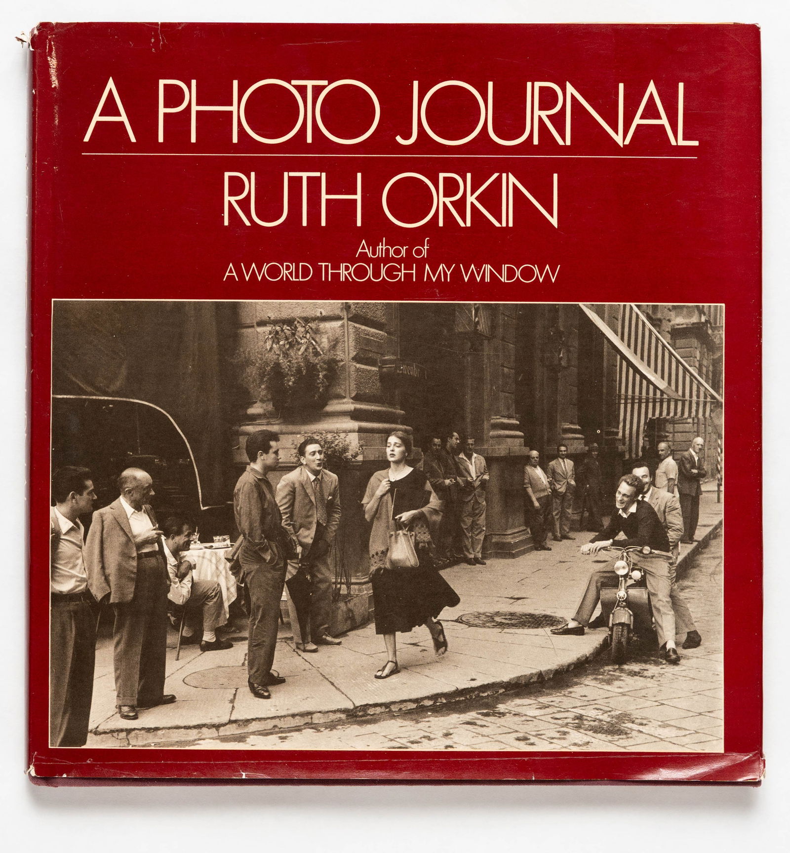 Ruth Orkin, A Photo Journal [SIGNED 1981 1ST EDITION]: Signed First Edition- Viking Press, 1981. Hardcover in pictorial dust jacket. First edition, first printing. 152 pages with numerous black and white and some color images throughout. SIGNED/INSCRIBED