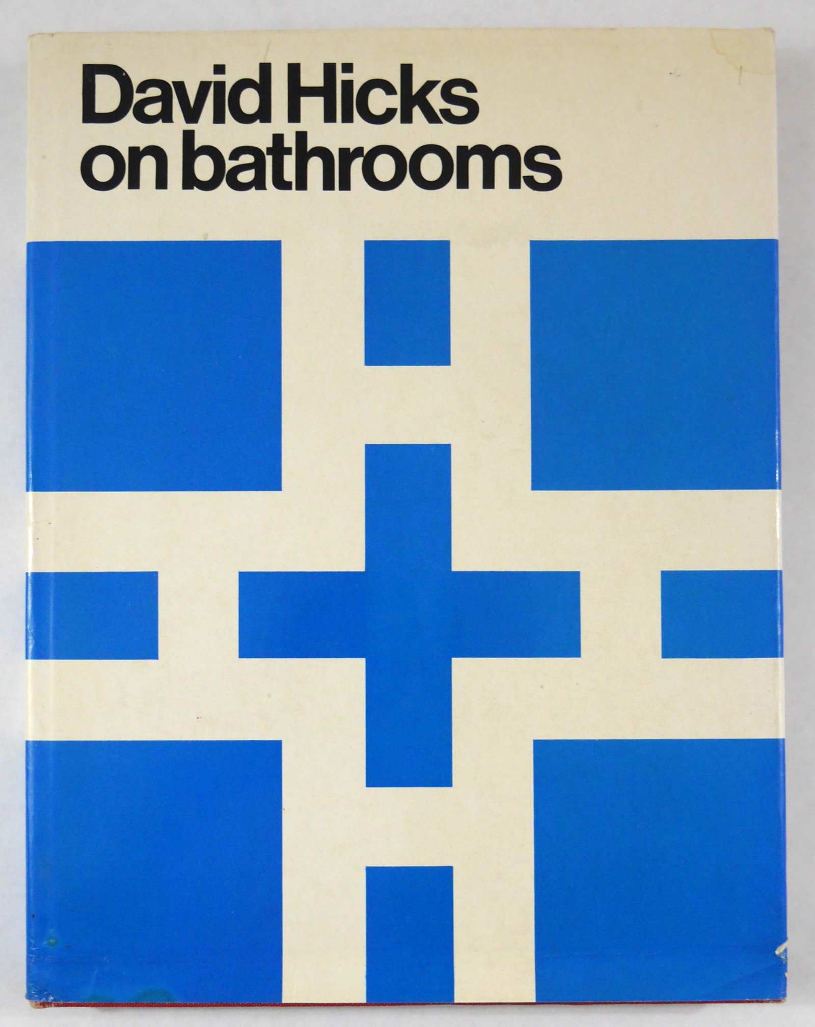 David Hicks. On Bathrooms [1970 1ST EDITION]: Britwell Books 1970. Hardcover in printed dust jacket. First British Edition (published simultaneously in America). 12 x 9 inches. 151 pages with numerous photographic images in black and white and co