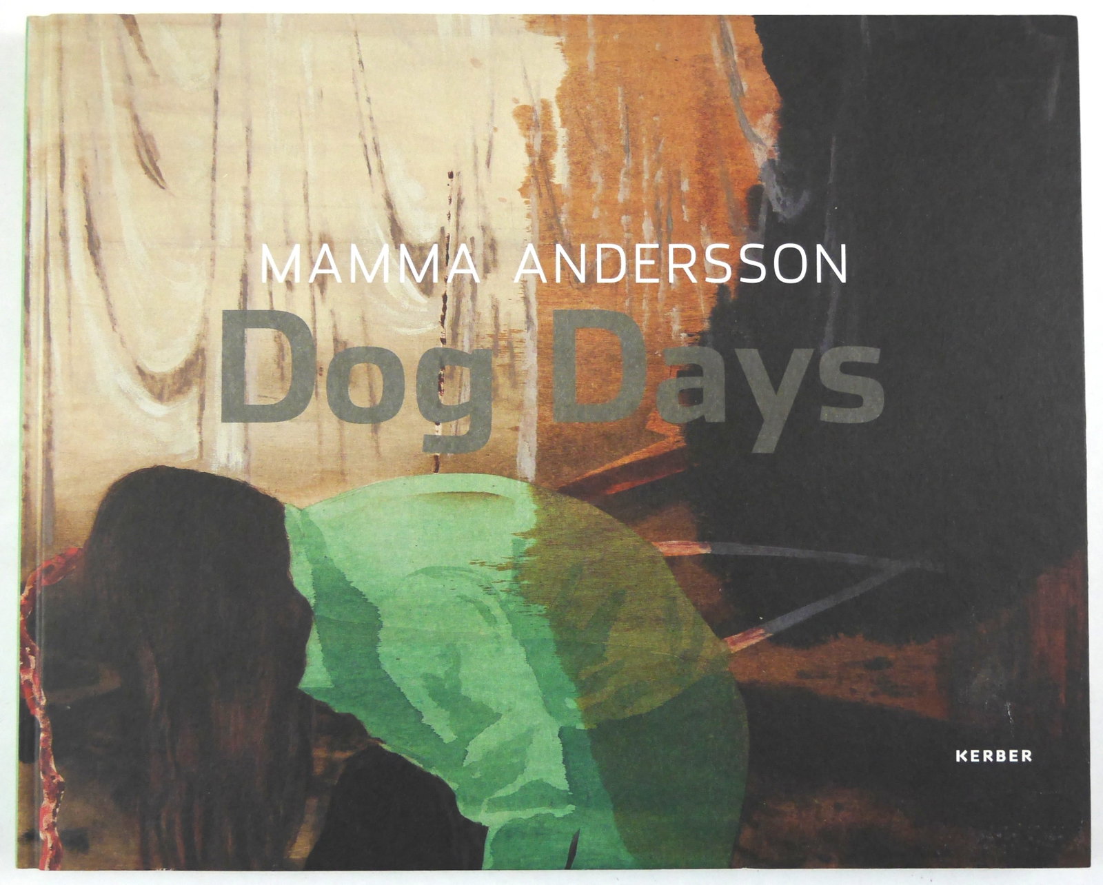 Andersson, Mamma; Dog Days [2012 1ST EDITION 1ST PRINTING - FINE]: Kerber, 2012. Hardcover in pictorial boards. First Edition, First Printing. 12 x 10 inches. 104 pages with color illlustrations throughout. The widely admired Swedish artist Mamma Andersson (bor