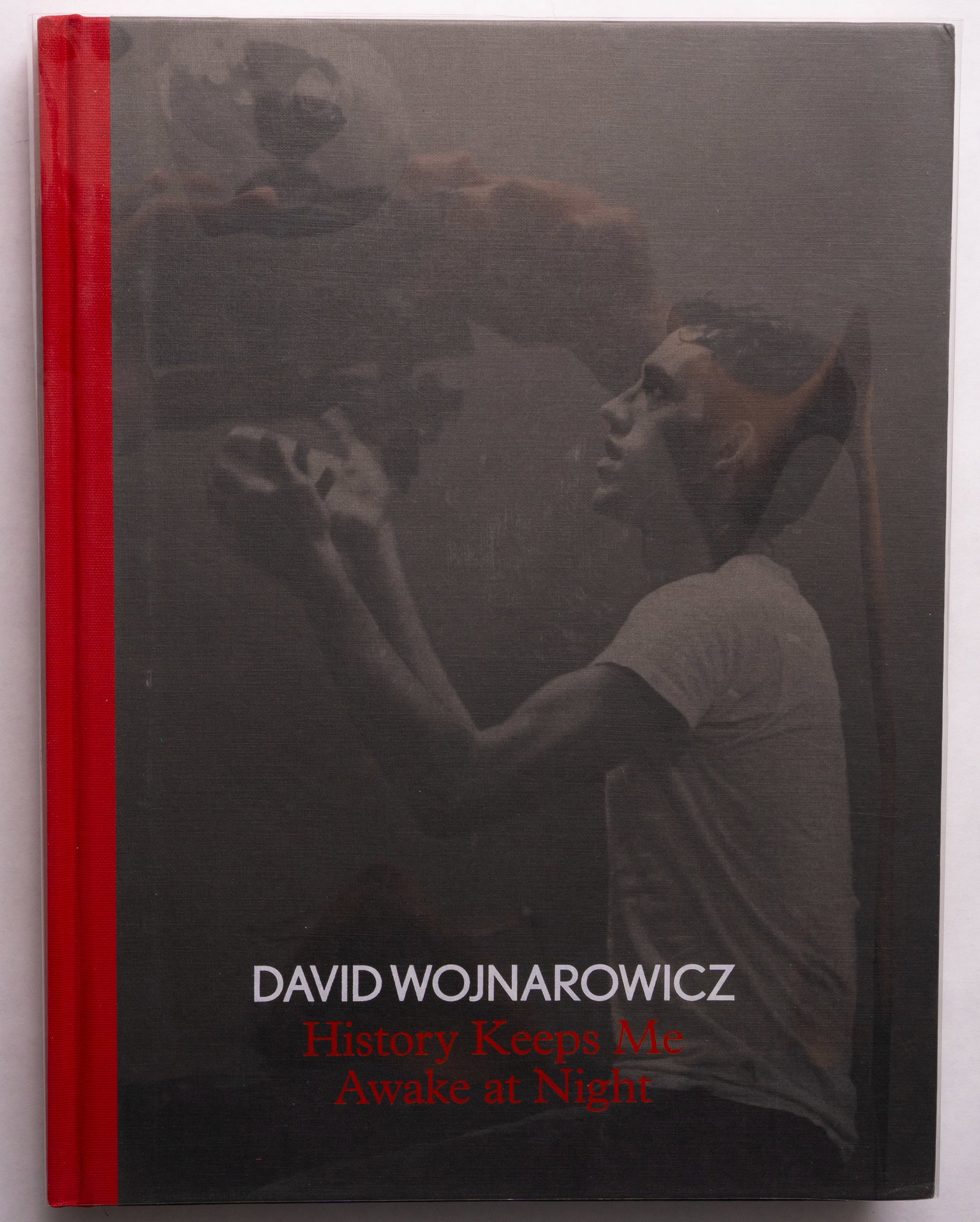 David Wojnarowicz: History Keeps Me Awake at Night: Yale University Press, 2018. Hardcover in pictorial boards. First Edition, First Printing. 380 pages with numerous photographic images and illustrations in color and black and white throughout. Accomp