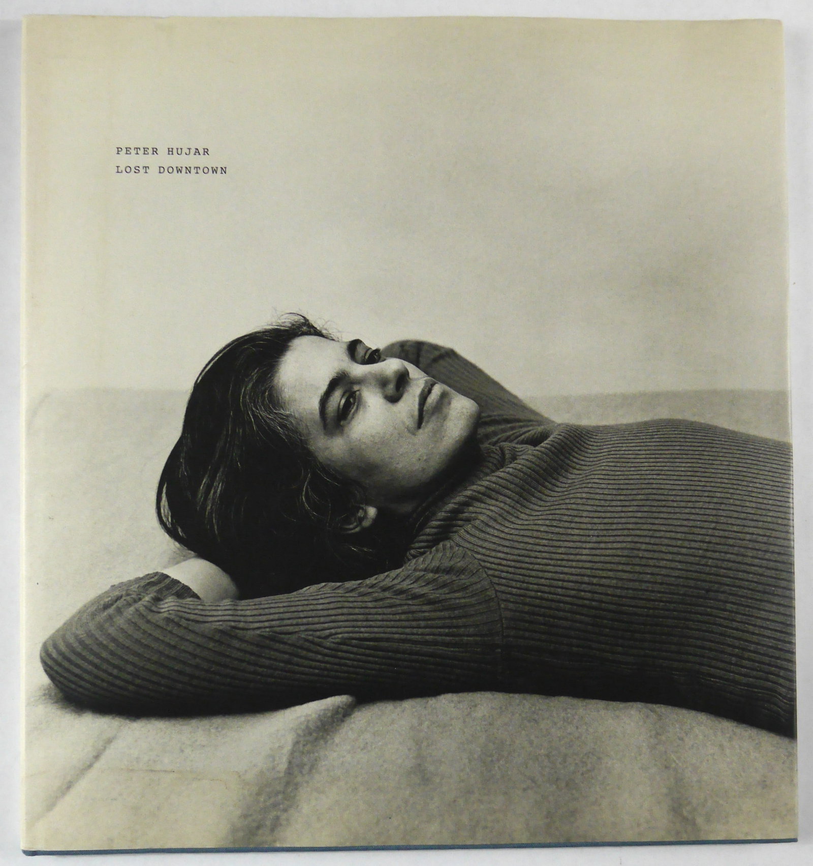 Hujar, Peter; Aletti, Vince; Lost Downtown [2016 1ST EDITION - FINE] (1 of 7)