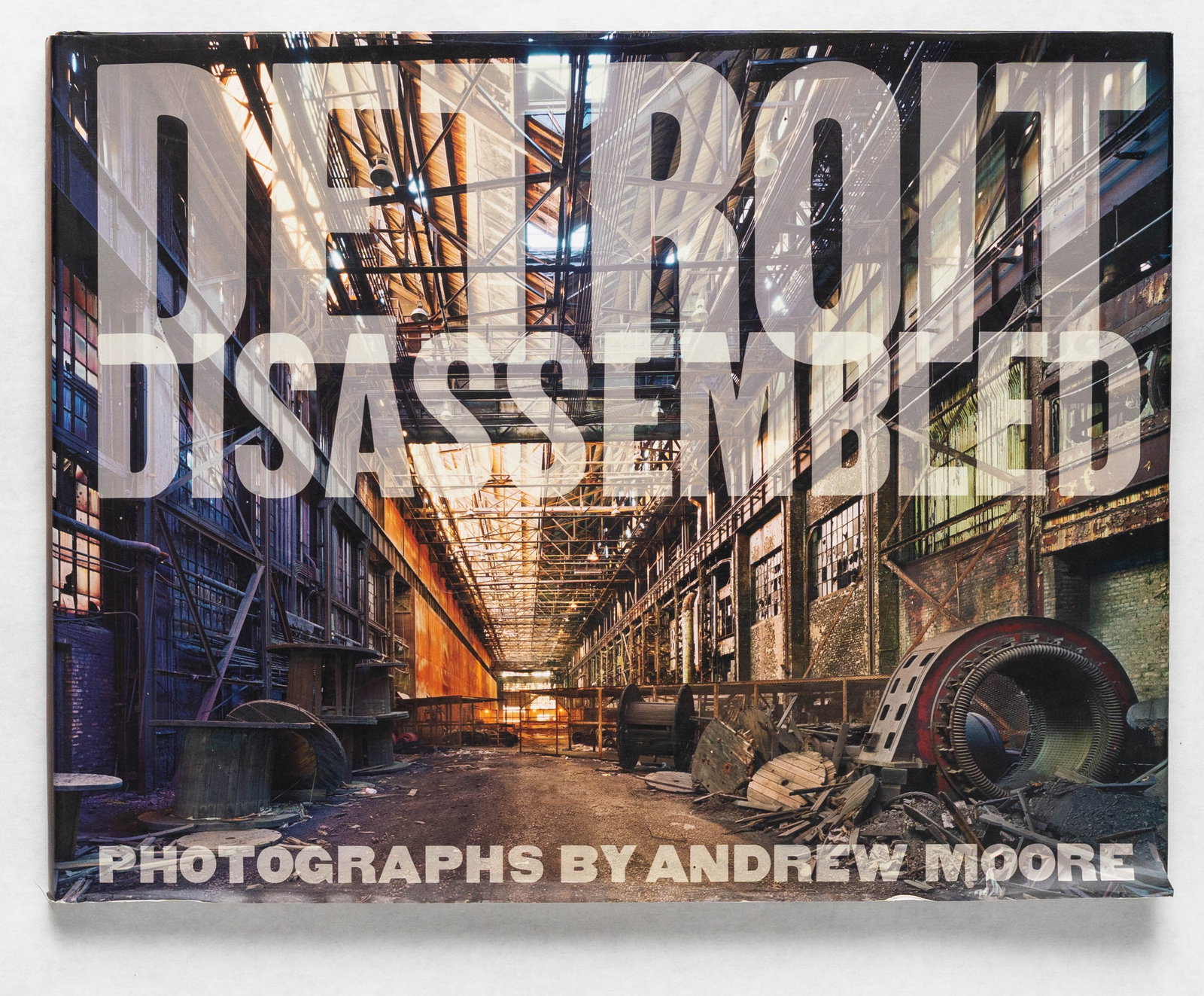 Moore, Andrew; Levine, Philip; Detroit Disassembled [SIGNED - 2010 1ST EDITION & 1ST PRINTING] (1 of 7)