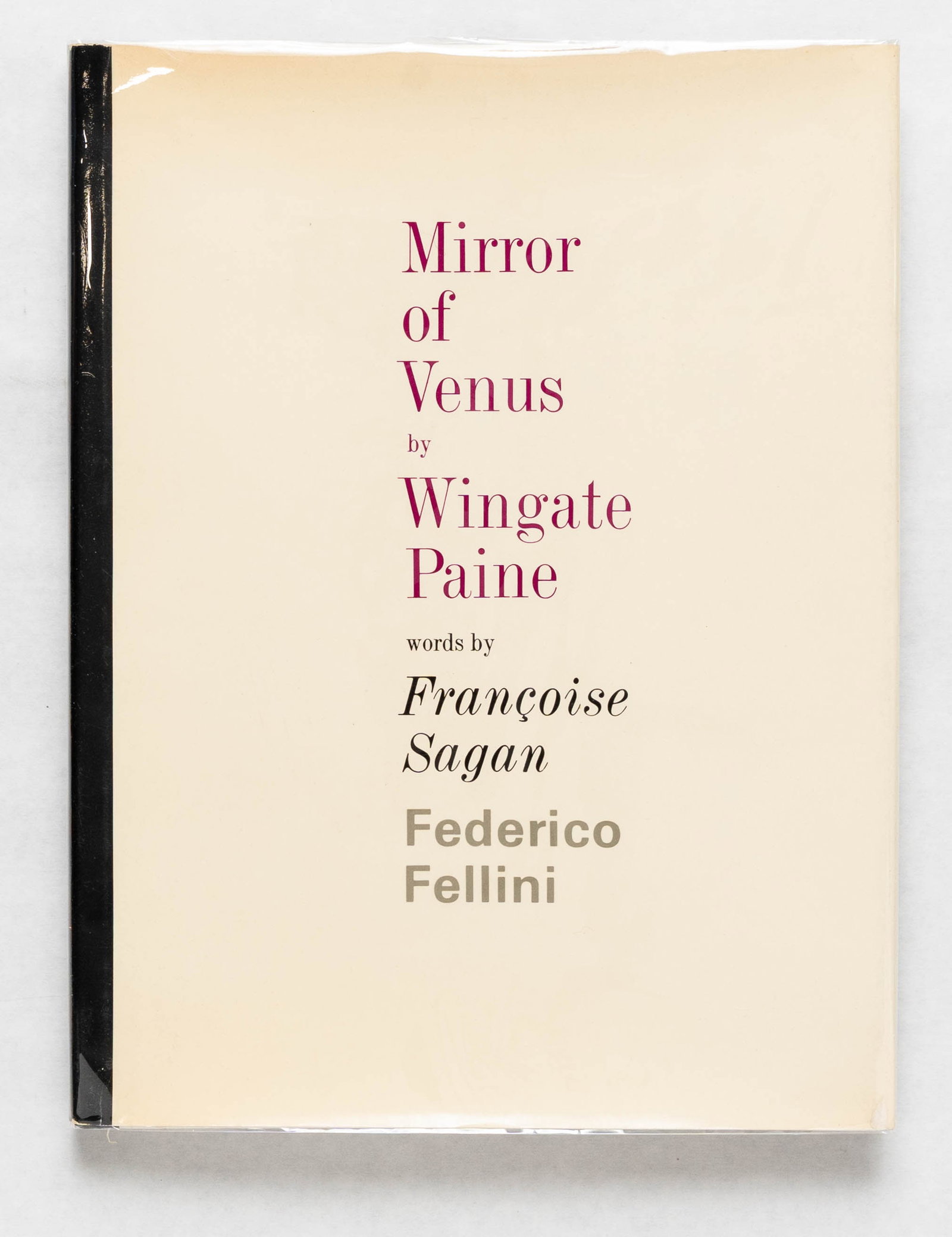 Paine, Wingate; Mirror of Venus [1966 1ST EDITION & 1ST PRINTING WITH DUST JACKET - FINE COPY]: New York: Random House/A Ridge Press Book 1966. Hardcover in pictorial dust jacket. First edition, First Printing. 160 pages with numerous black and white photographic images throughout. BOOK CONDITIO