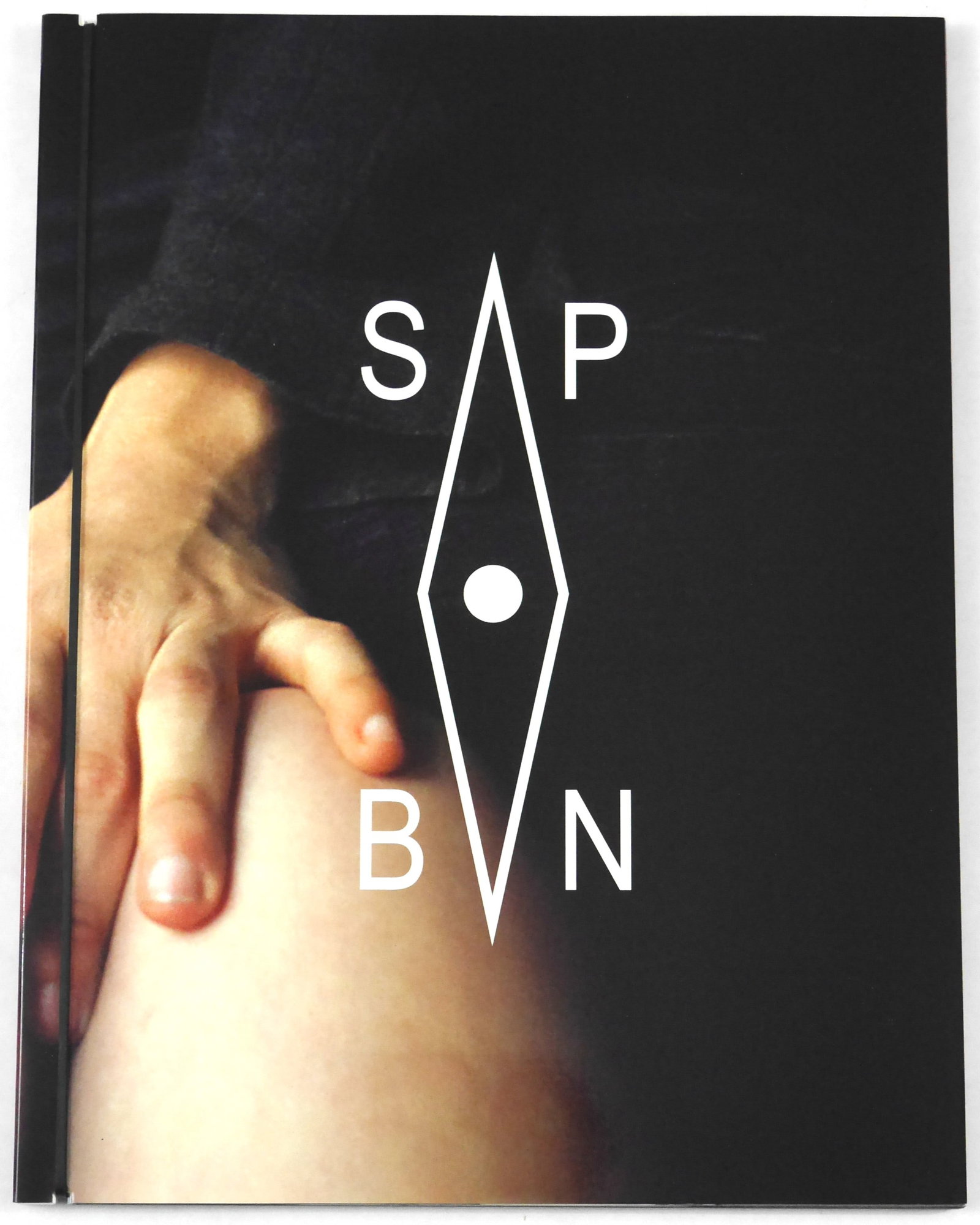 VARIOUS; SPBN - SELF PUBLISH BE NAUGHTY: Self Publish, Be Happy, London 2011. Softcover; First Edition, First Printing; A Brand New, Fine, tight, clean copy.. A provocative and uncompromising book about love/sex/desire/taboos. With photograp