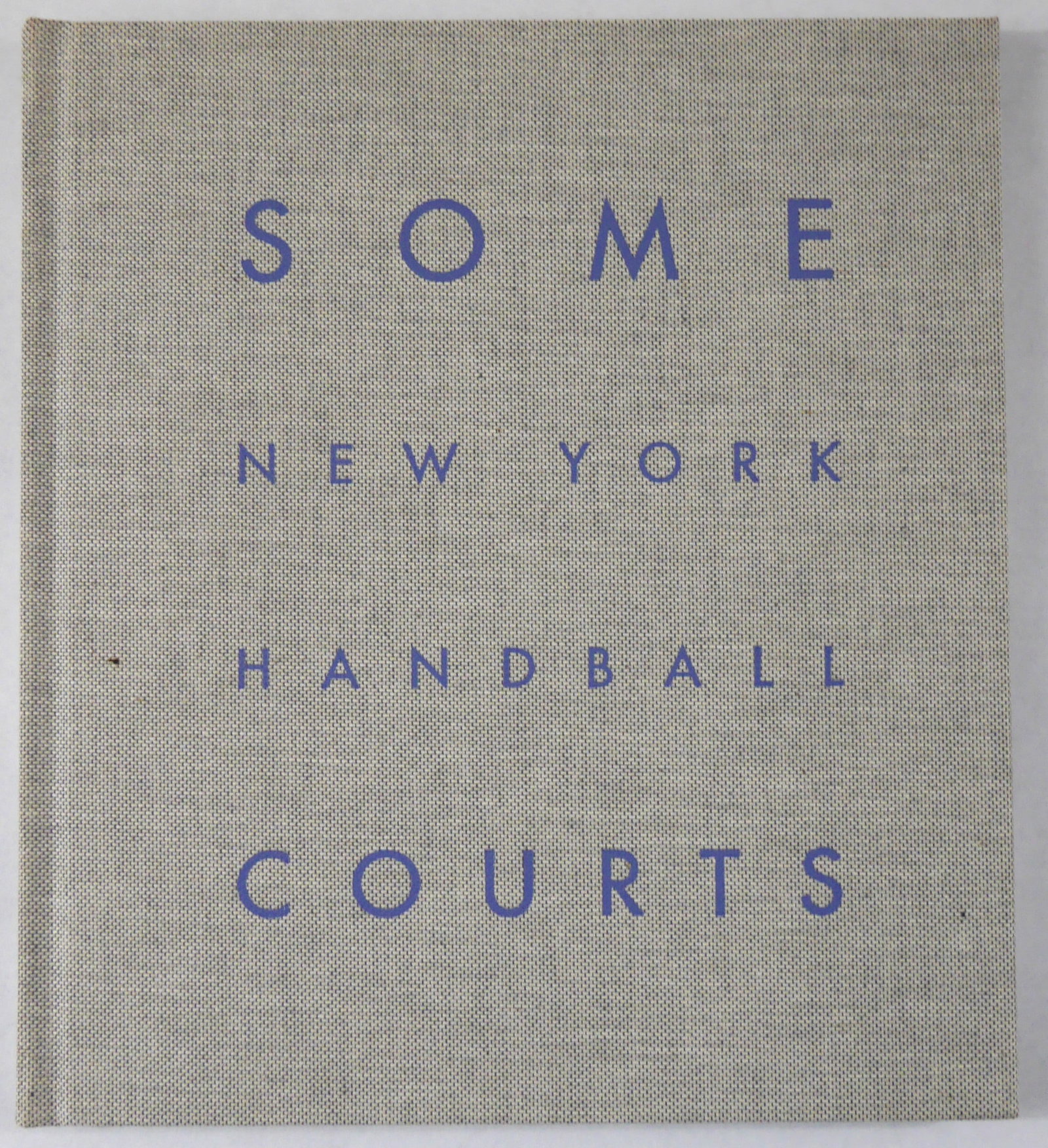 Johnstone, Charles; Some New York Handball Courts [SIGNED - 2011 LTD ED #/200 - FINE] (1 of 7)