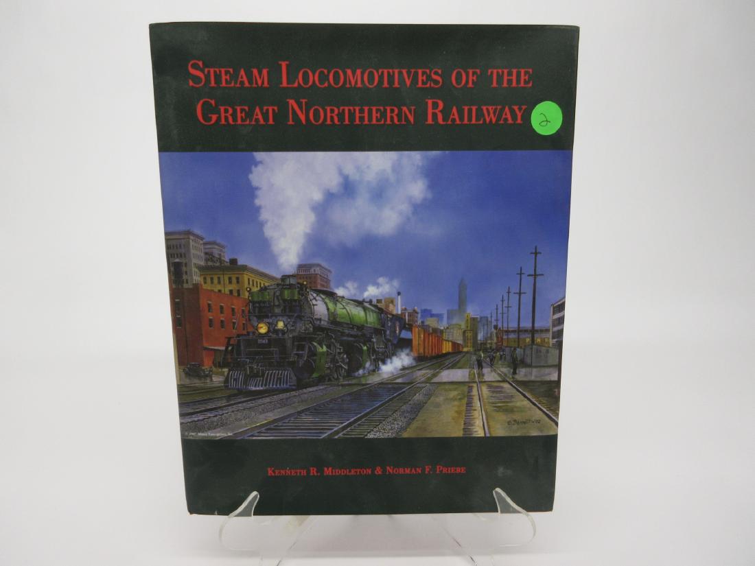 STEAM LOCOS OF THE GN RAILWAY: STEAM LOCOS OF THE GN RAILWAY BY KENNETH MIDDLETON & NORMAN PRIEBE.PUBLISHED BY GN HISTORICAL SOCIETY