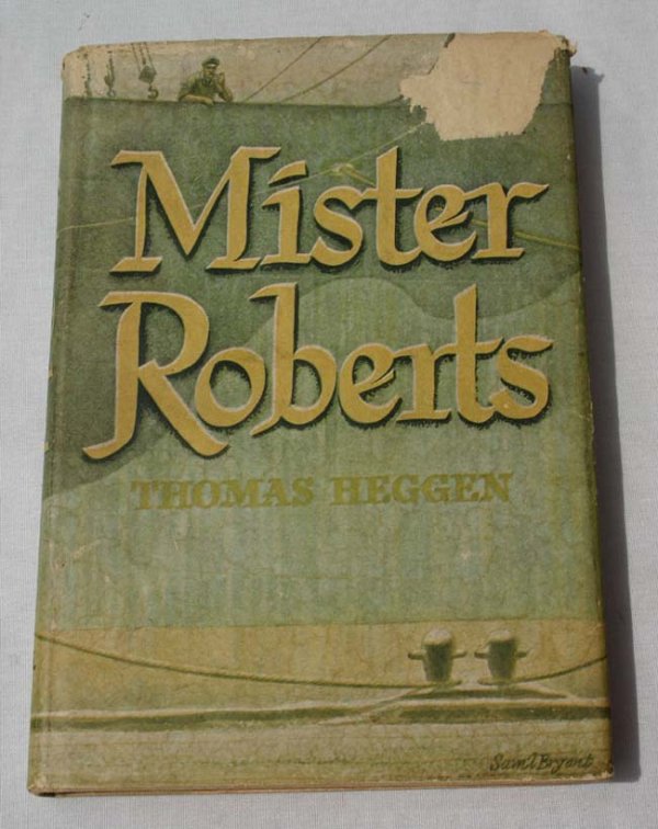 Mister Roberts by Thomas Heggen 1st edition/ 1st S