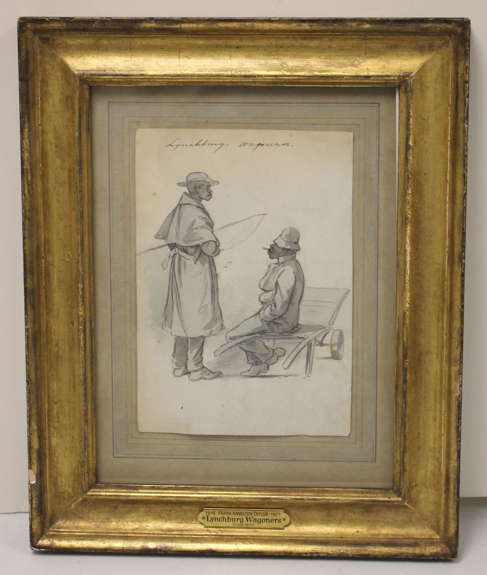 attrib Frank Hamilton Taylor drawing titled "Lynchburg: attrib Frank Hamilton Taylor drawing titled "Lynchburg Wagoners" depicting 2 African American men ca 1870 - 9 3/4" x 6 3/4" sight size in nice lemon gilded frame