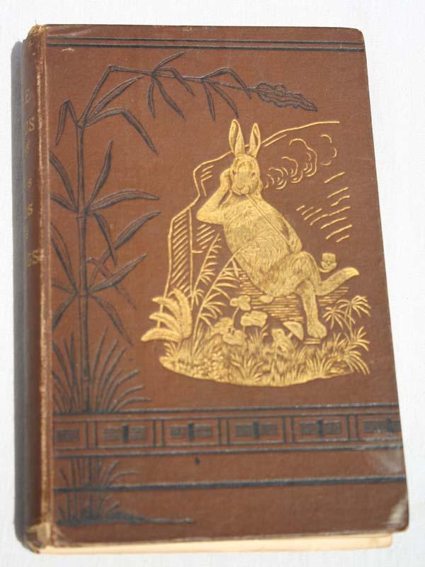 Rare 1st edition "Uncle Remus His Songs & Sayings" : Rare 1st edition "Uncle Remus His Songs & Sayings" 1881 by Joel Chandler Harris