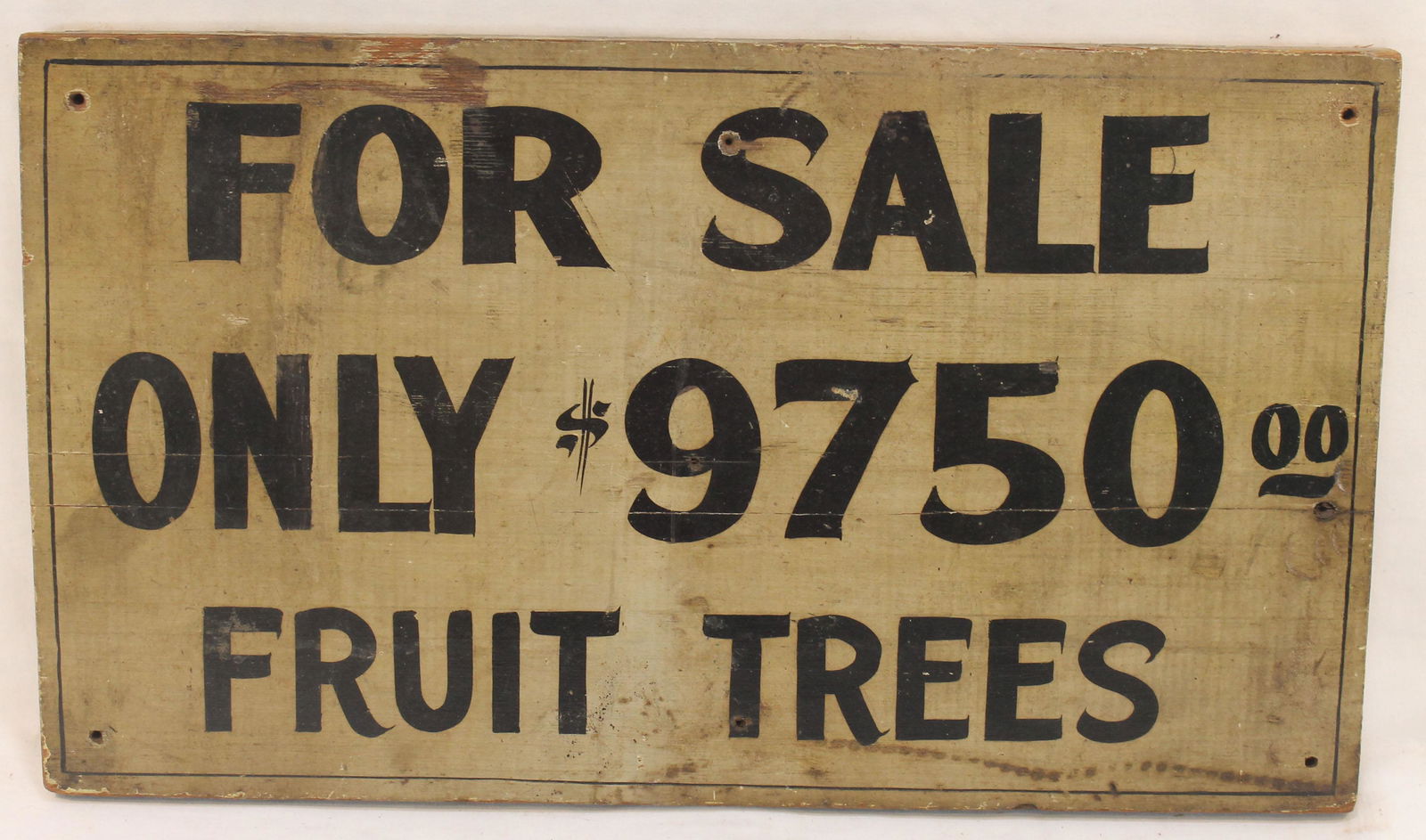 For Sale Only $9750 Fruit Trees" wooden painted single sided sign - 11 1/2"x20 (1 of 2)