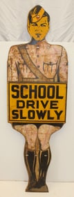Life size tin painted figural sign - "School Drive Slowly" - 58 1/2" tall x 18" wide