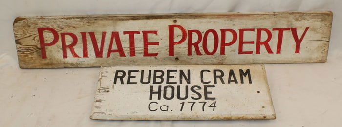 Lot of 2 vintage wooden painted signs "Private Property" & "Reuben Cram House ca 1774" - 6"x32" &