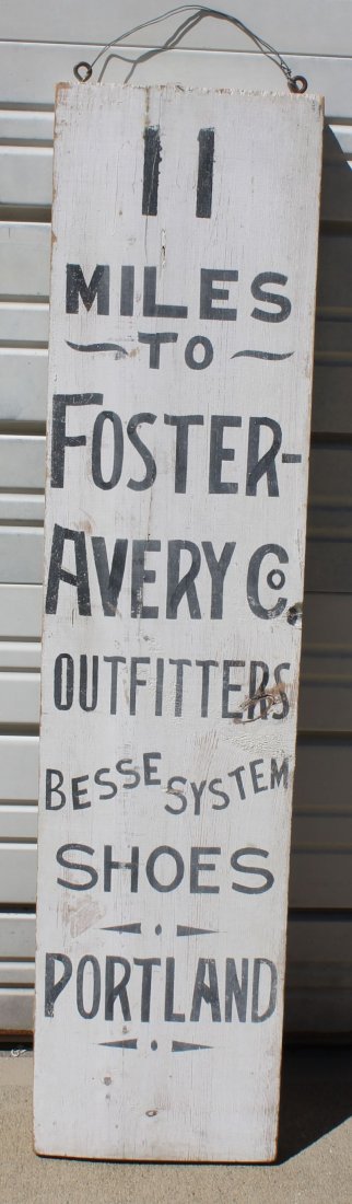11 Miles to Foster Avery Co double sided wooden painted: 11 Miles to Foster Avery Co double sided wooden painted antique trade sign - 48" tall