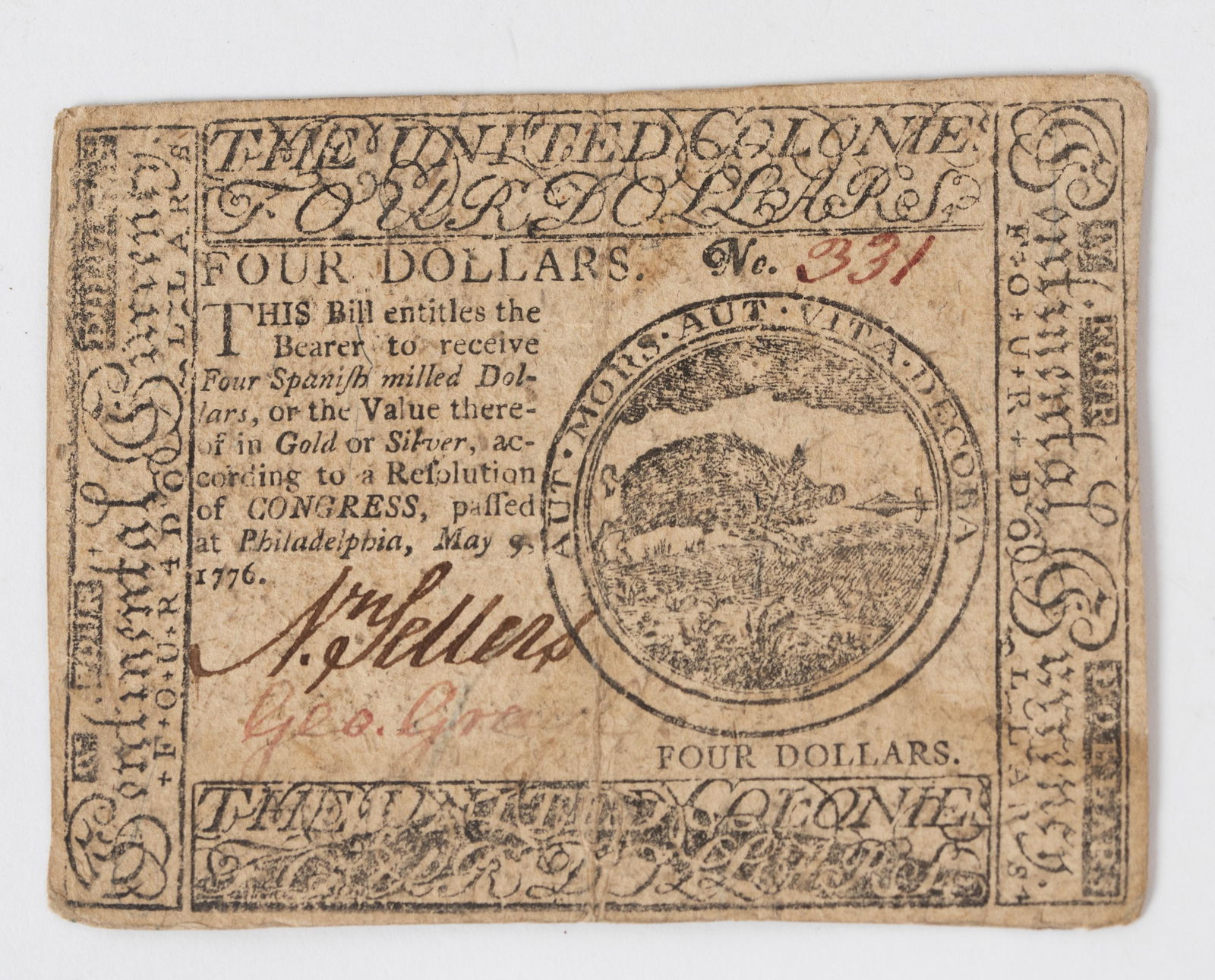 Revolutionary War Continental 1776 Four Dollars Note.: Currency issued on May 9th 1776 by Hall and Sellers No# 331 signed by John Sellers and George Gray. Please refer to the photos for the condition of the note. Has minor gum glue on two areas at the rea