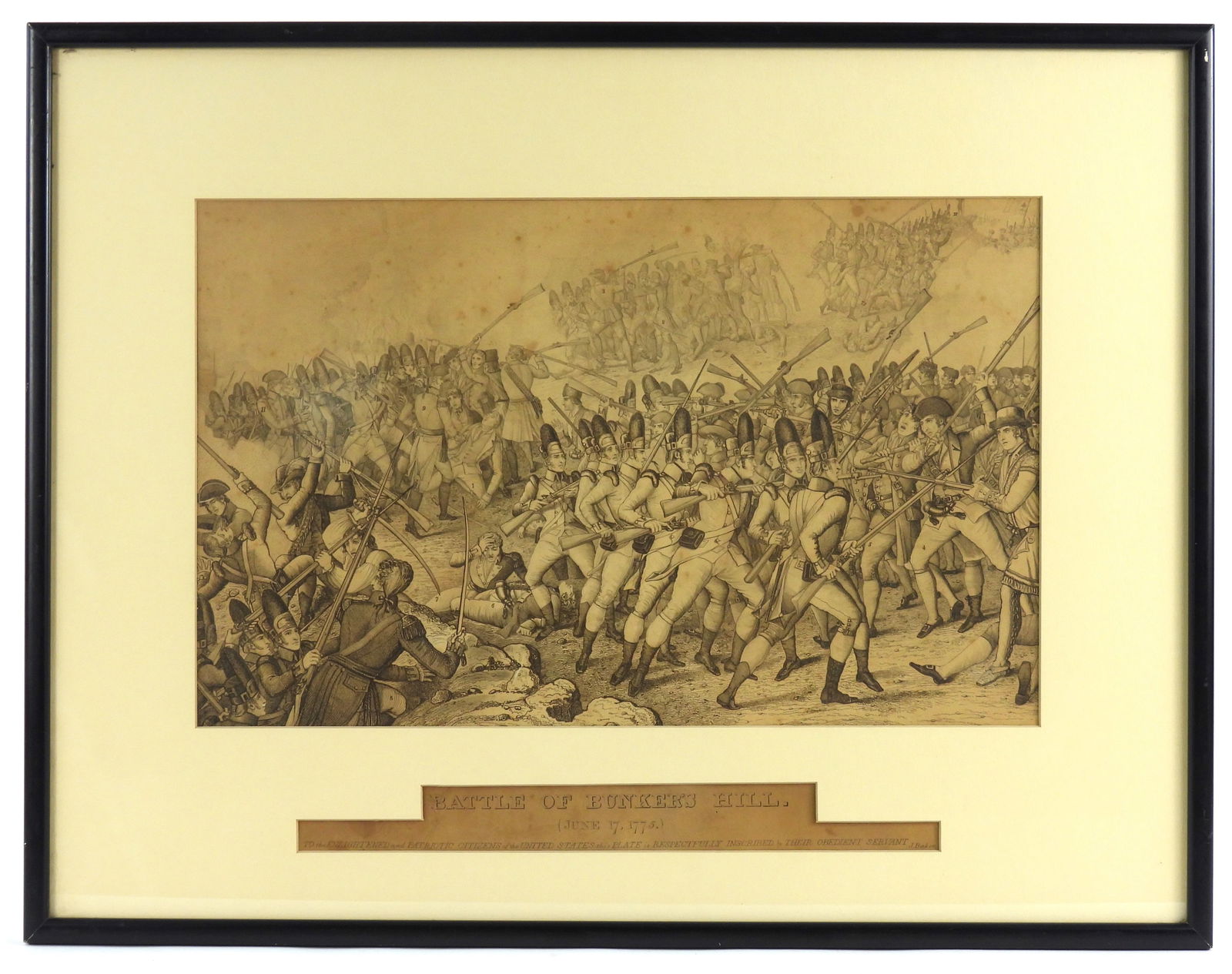 J. Baker "Battle of Bunker's Hill" Print: Framed and matted print showing British troops attacking provincials on Breed's Hill, marked "BATTLE OF BUNKER'S HILL/(JUNE 17, 1775.)/TO the ENLIGHTENED and PATRIOTIC CITIZENS of the UNITED STATES th