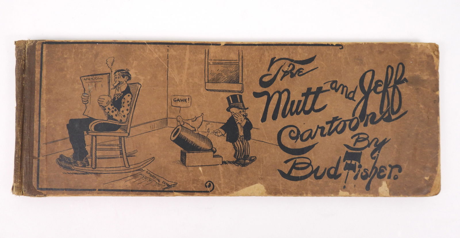 The Mutt and Jeff Cartoons by Bud Fisher Book: Massachusetts, Circa 1910, Print on paper. Quarto length oblong book titled "The Mutt and Jeff Cartoons" by Bud Fisher. The book itself is from around 1910, but includes a pencil inscription that