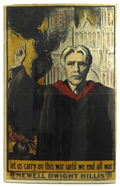 WWI 1917-dated Albert Sterner Poster: A poster of Newell Dwight Hillis pointing at a burning church, marked "let us carry on this war until we end all war/NEWELL DWIGHT HILLIS" and marked on the upper right corner "Albert Sterner/1917". U