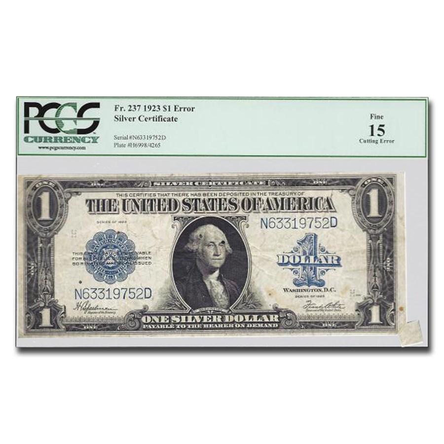 1923 $1.00 Silver Certificate F-15 PCGS (Fr#237) Cutting Error (1 of 3)