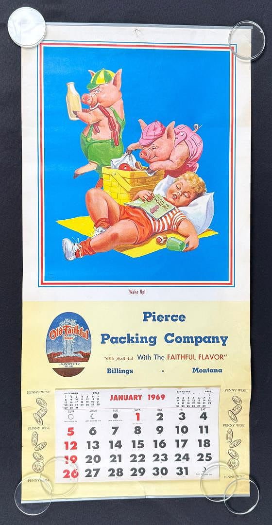 Old Faithful Lard Billings Montana Calendar: Pierce Packing Company from Billings, Montana operated from 1920s-1980s and grew to become one of the top meat processors in the U.S. Measures 16" by 33".