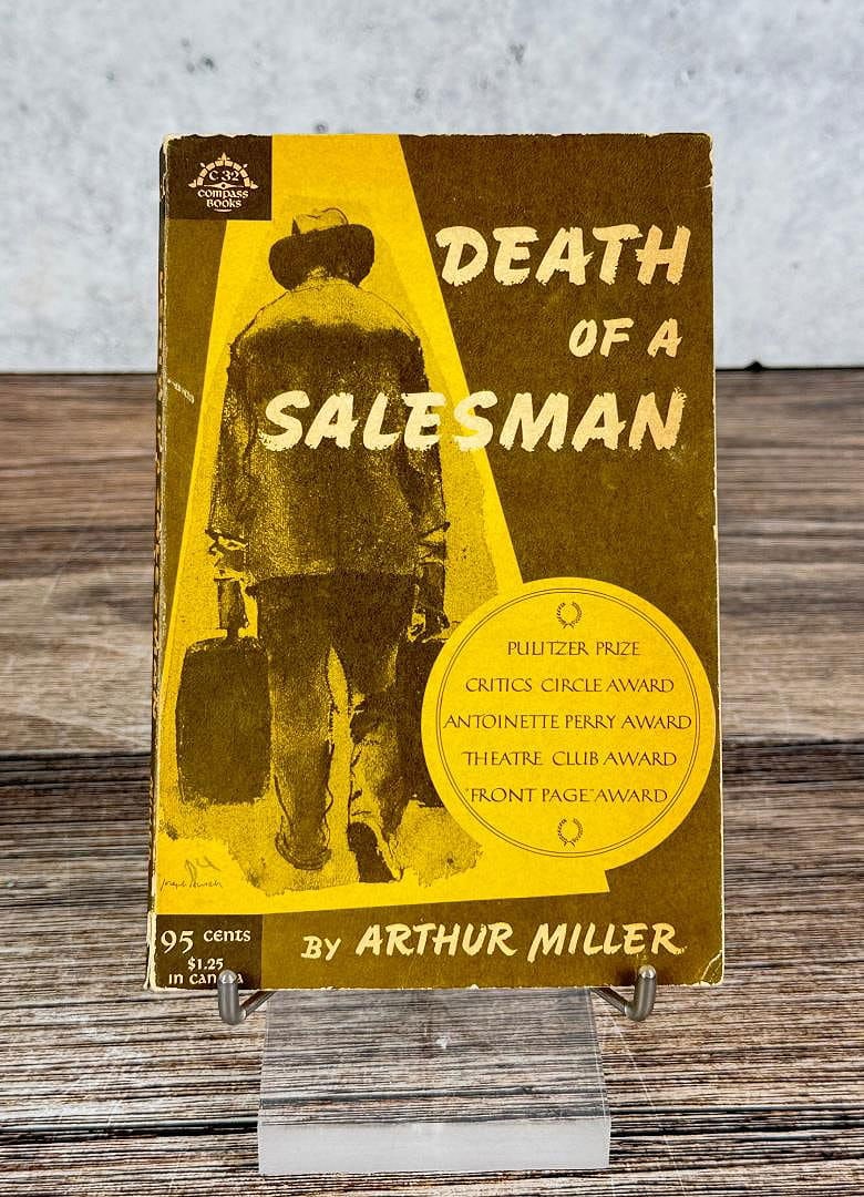 Death of a Salesman: Arthur Miller. Sixth printing August 1959.