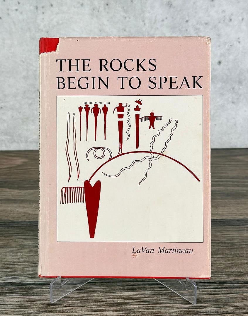 The Rocks Begin To Speak: LaVan Martineau. 1973