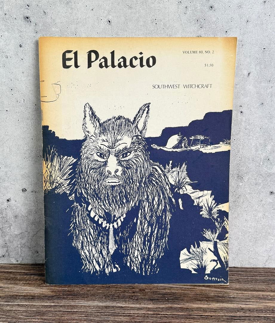 El Palacio Volume 80 No 2 Southwest Witchcraft: 1974