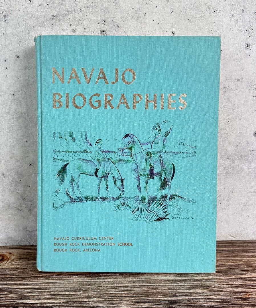 Navajo Biographies: By Virginia Hoffman and Broderick H. Johnson. Navajo curriculum center rough rock demonstration school Rough Rock, Arizona. 1970