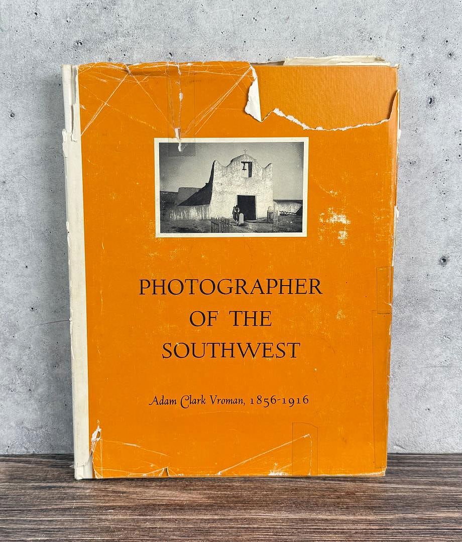 Photographer of the Southwest: Adam Clark Vroman, 1856-1916, editing by Ruth Mahood 1961