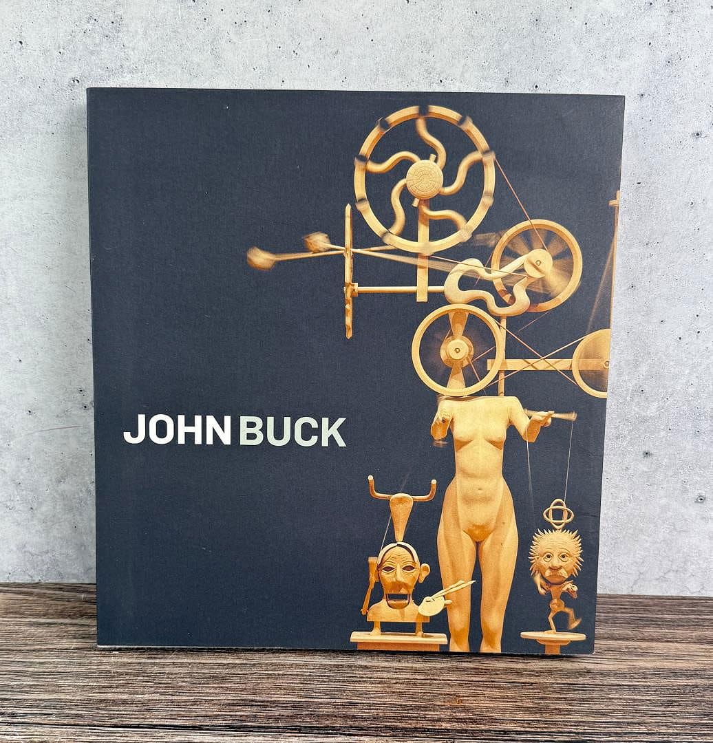 John Buck: Linda Tesner, Kenneth B Wells, John Yau