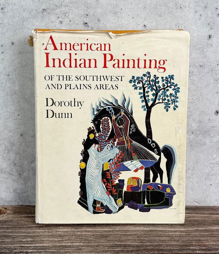 American Indian Painting: Of the southwest and plains areas. Dorothy Dunn. 1968. 1st edition.