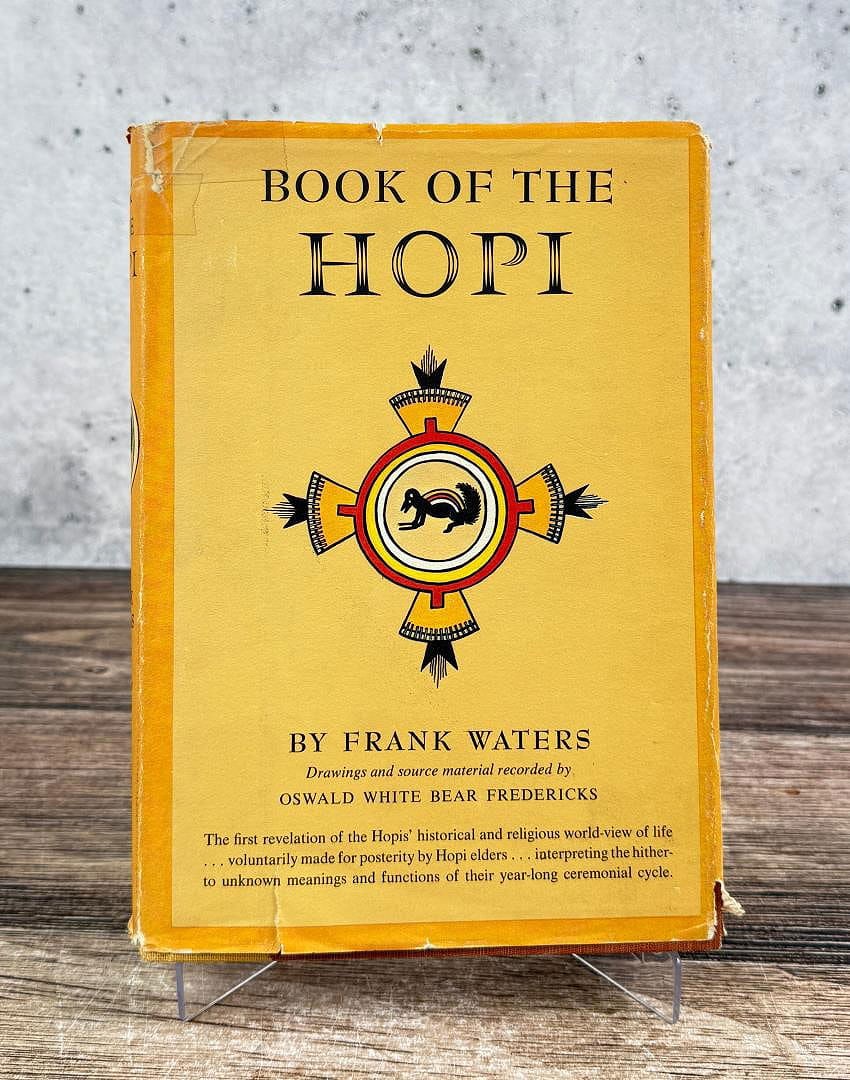 Book of the Hopi: Frank Waters. 1964.