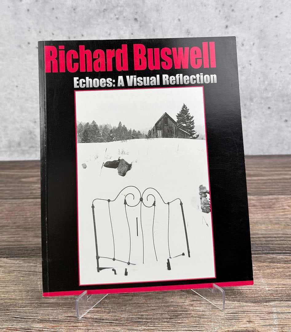 Richard Buswell Echoes: A Visual Reflection Signed: 1997