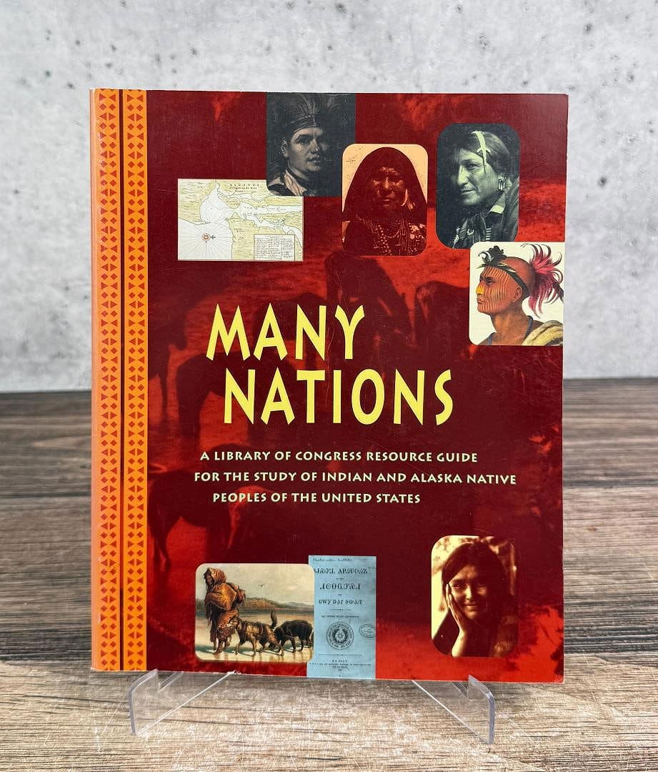 Many Nations: A Library of Congress resource guide for the study of Indian and Alaska native peoples of the United States. Patrick Frazier