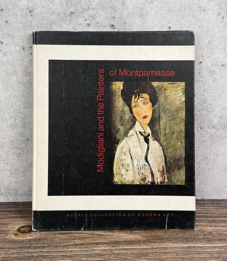 Modigliani and the Painters of Montparnasse: By HELEN L. HUBBARD. 1970.