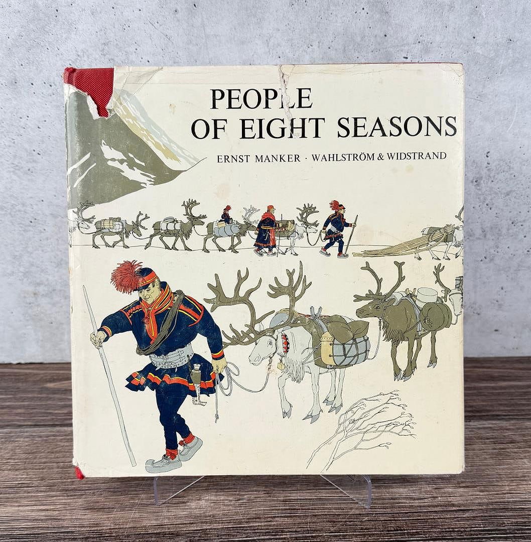 People of Eight Seasons: Ernest Manker, Wahlstrom & Widstrand. 1963